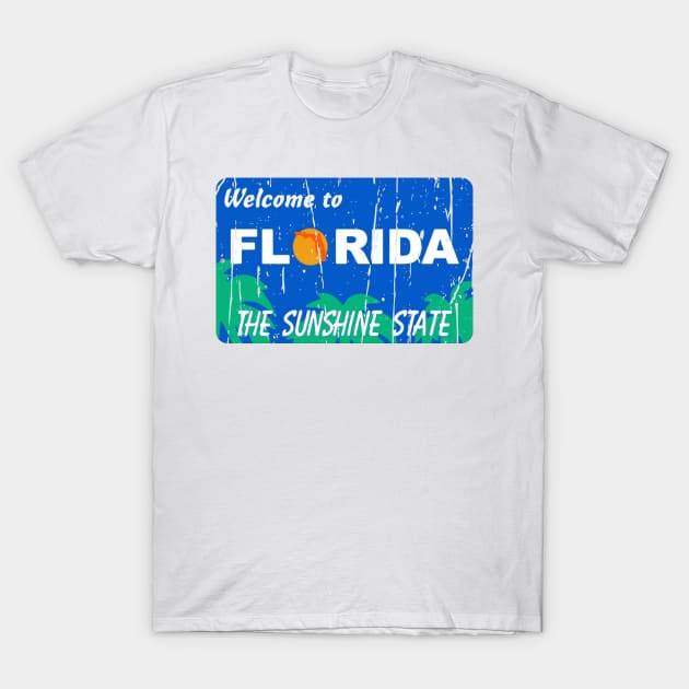 WELCOME TO FLORIDA T-Shirt by Cult Classics